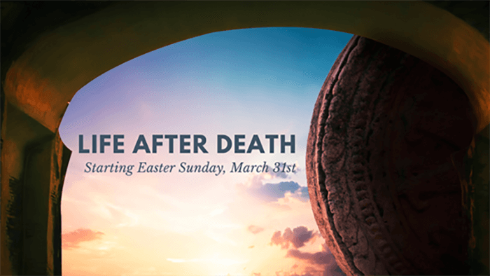 Life After Death Sermo Journey Community Church in De Pere, WI